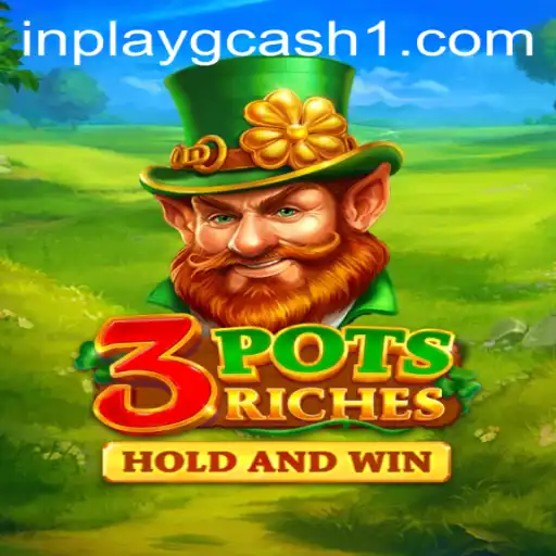 Unlock the Secrets of 3potsRiches: A Thrilling Inplay GCash Gaming Experience