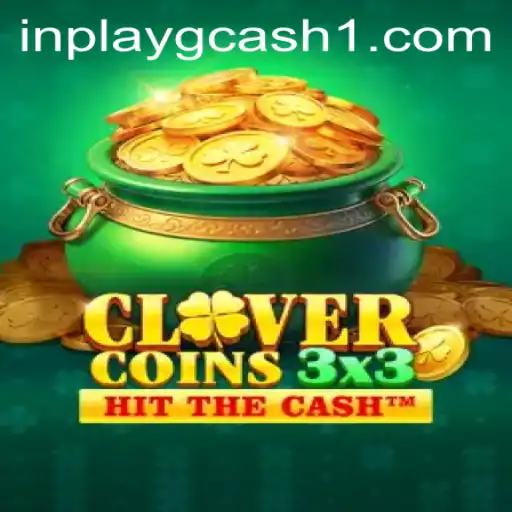 Clovercoin3x3: A Dynamic Game Revolutionizing In-Play Experiences with GCash