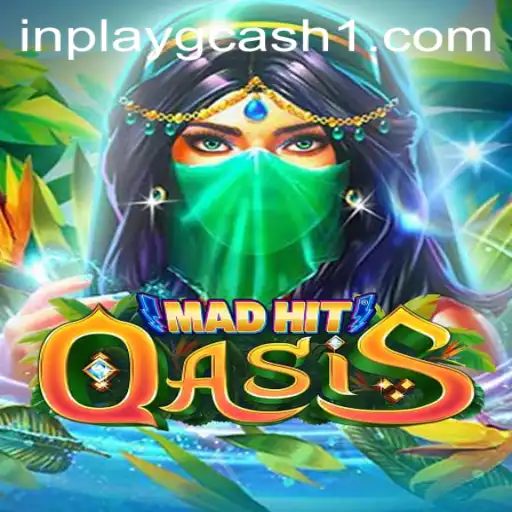 Discover the Exciting World of MadHitOasis: A Thrilling Game That Redefines Inplay GCash Experience