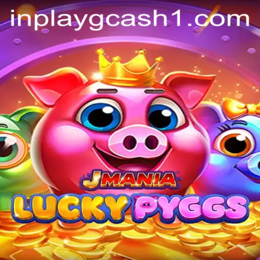 Exploring JManiaLuckyPyggs: A Thrilling Gaming Experience with Inplay GCash